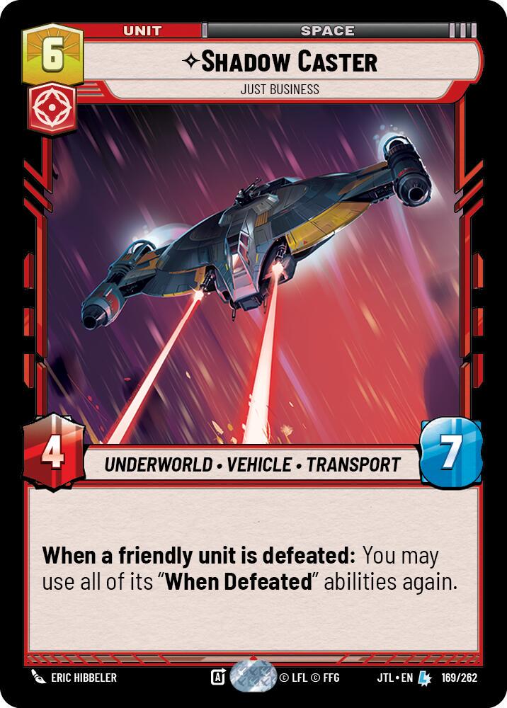 Shadow Caster - Just Business #169 Star Wars Unlimited: Jump to Lightspeed