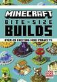 Minecraft Bite-Size Builds | Strategy Guide