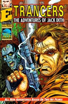 Trancers: The Adventures of Jack Deth #1 (1991) Comic Books Trancers: The Adventures of Jack Deth