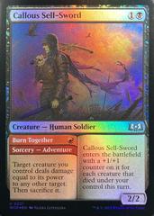 Callous Sell-Sword // Burn Together [Foil] #221