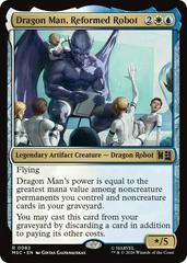 Dragon Man, Reformed Robot #82
