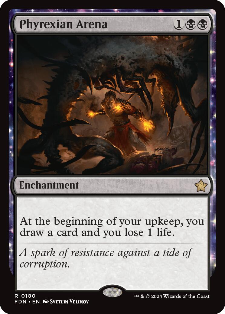 Phyrexian Arena #180 Magic Foundations