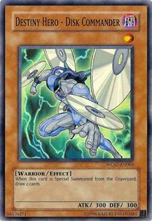 Destiny Hero - Disk Commander WC07-EN003