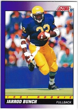 Jarrod Bunch #581 Football Cards 1991 Score