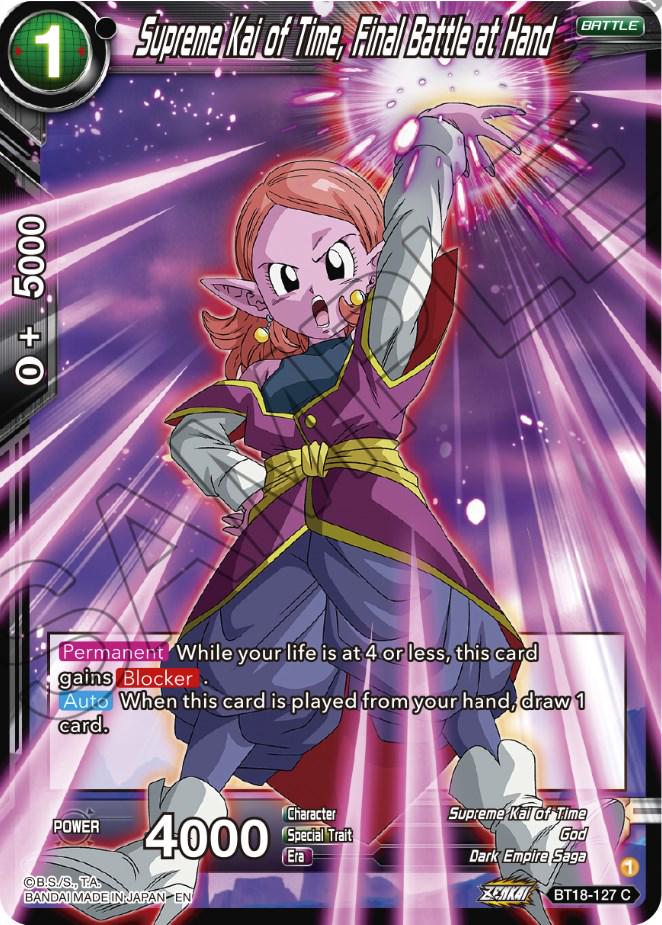 Supreme Kai of Time, Final Battle at Hand BT18-127 Dragon Ball Super Dawn of the Z-Legends