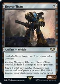 Reaver Titan #163 Magic Warhammer 40,000