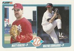 Matt Kinzer / Wayne Edwards #652 Baseball Cards 1990 Fleer Prices