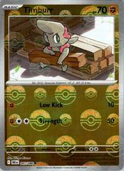 Timburr [Poke Ball] #47
