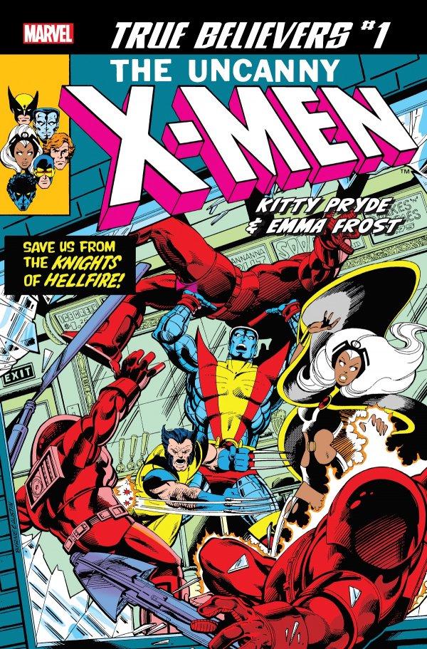 True Believers: X-Men – Kitty Pryde & Emma Frost #1 (2019) Comic Books True Believers: X-Men – Kitty Pryde & Emma Frost