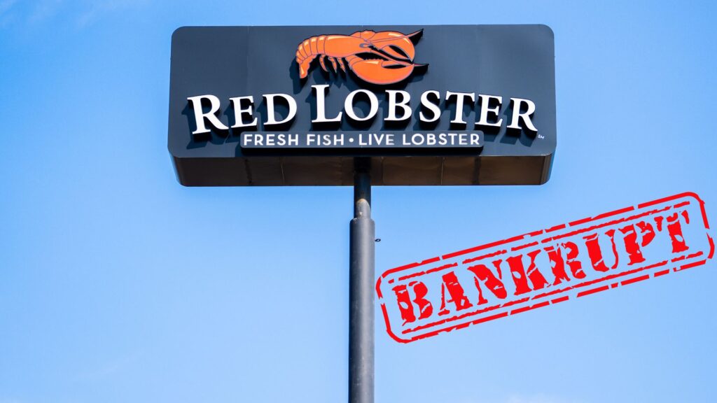 A sign for Red Lobster. Next to it is a red stamp that says, "Bankrupt."