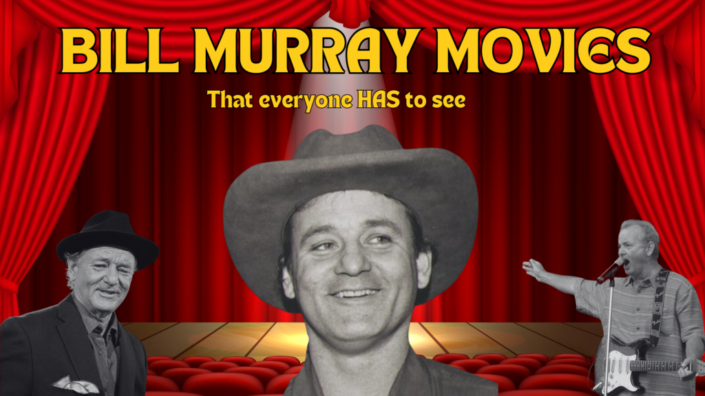 Bill Murray Movies