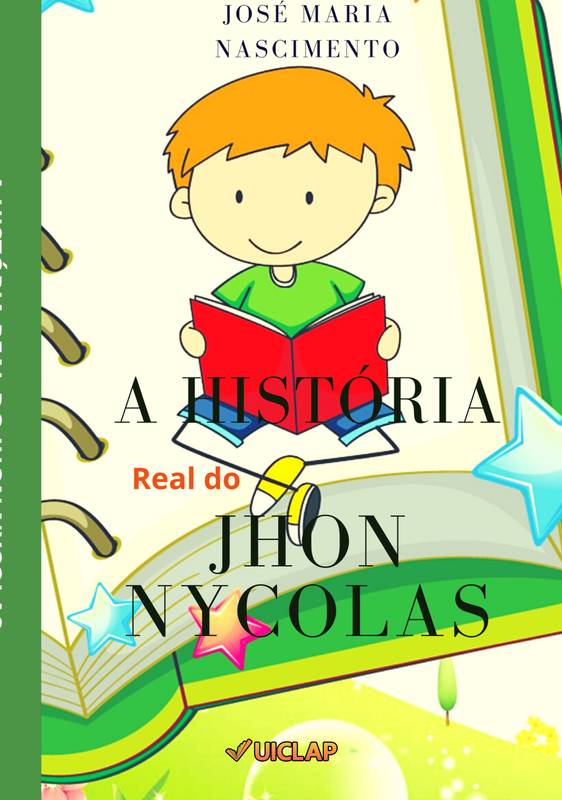 A história real do Jhon Nycolas