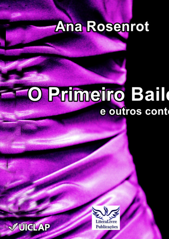 O Primeiro Baile e outros contos