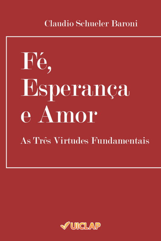 Fé, Esperança e Amor