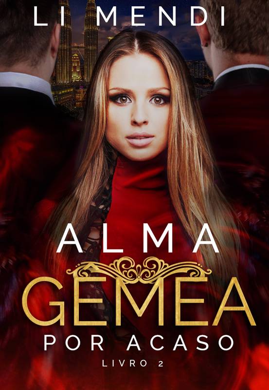 Alma Gêmea por Acaso 2