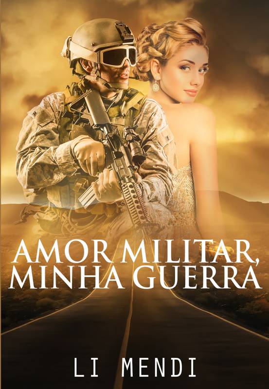 Amor Militar, Minha Guerra 1