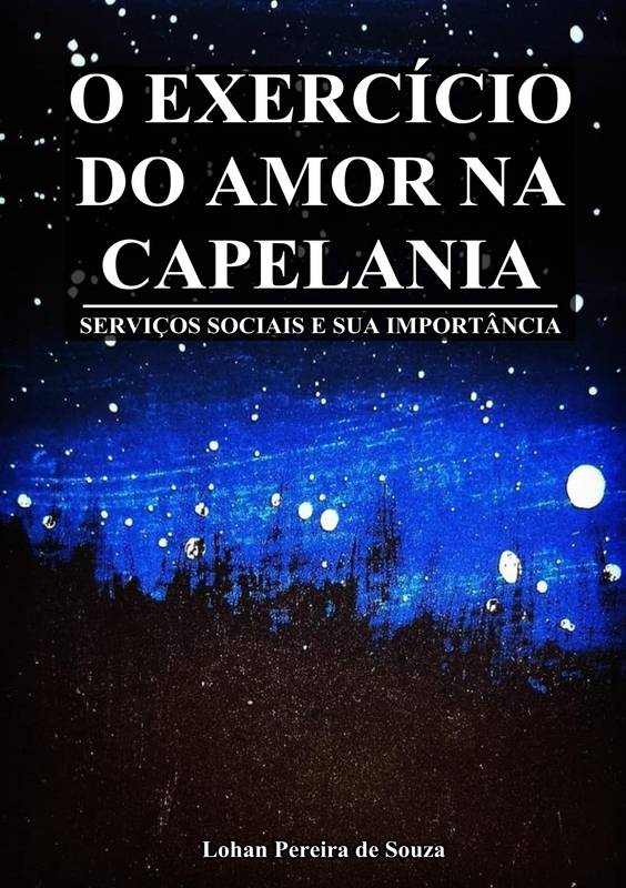 O EXERCÍCIO DO AMOR NA CAPELANIA