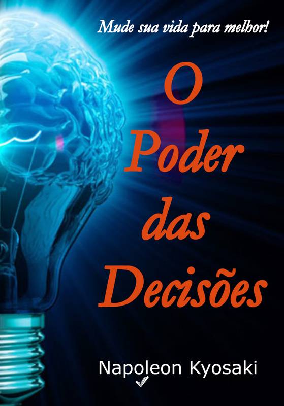 O poder das decisões