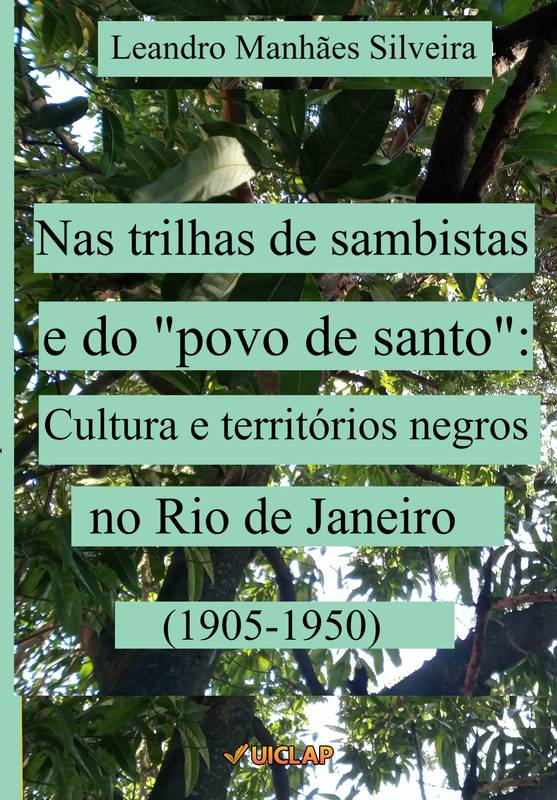 Nas trilhas de sambistas e do 