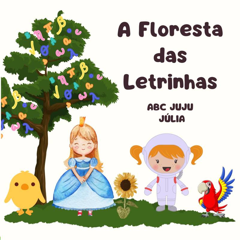 A FLORESTA DAS LETRINHAS