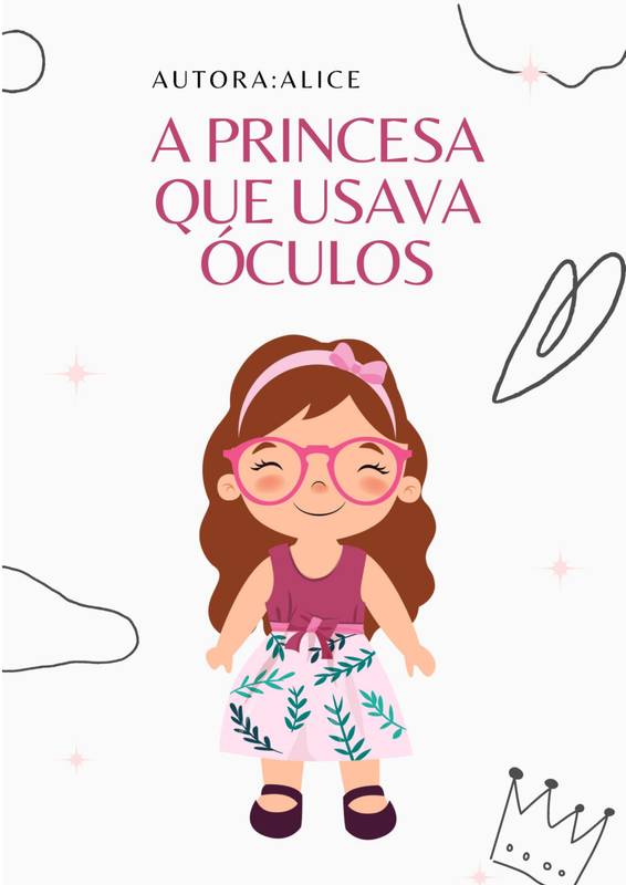 A PRINCESA QUE USAVA ÓCULOS