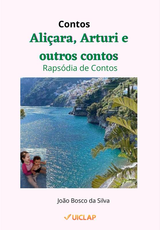 Aliçara, Arturi e outros contos