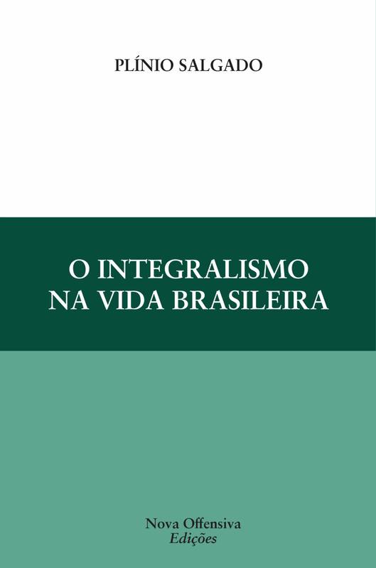 O Integralismo na Vida Brasileira