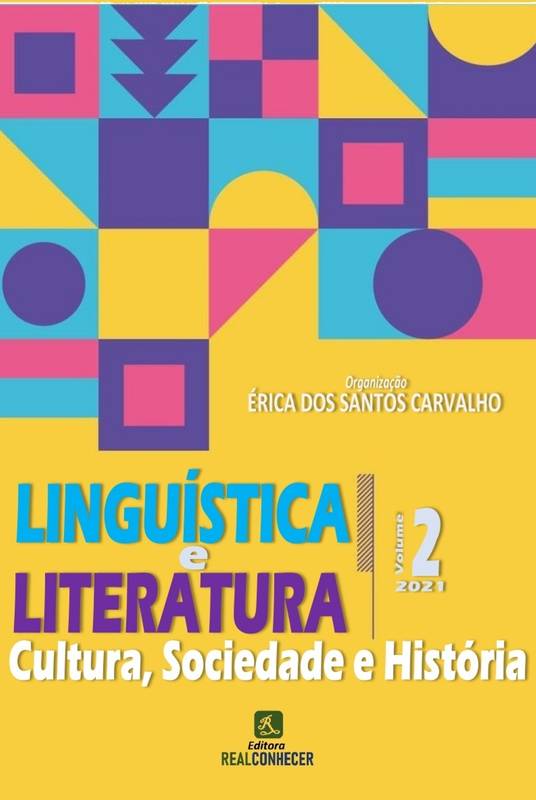 Linguística e Literatura: Cultura, Sociedade e História - Volume 2
