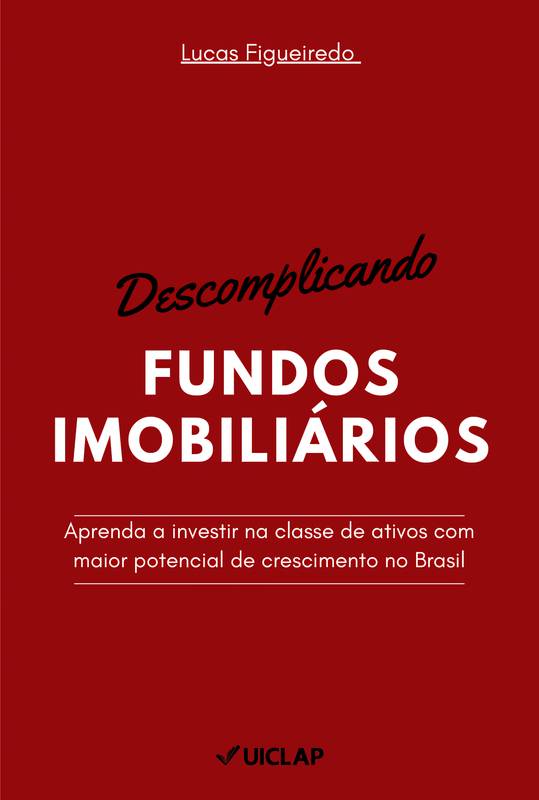 Descomplicando Fundos Imobiliários