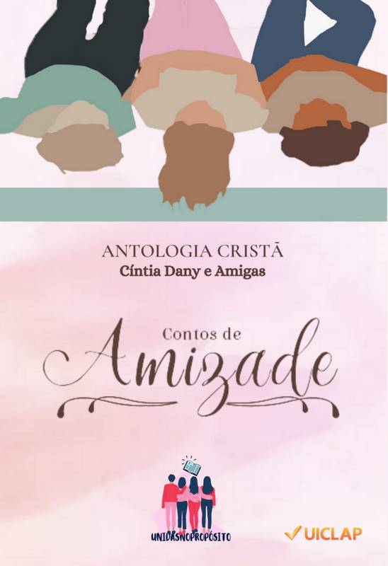 Antologia Cristã - Contos de Amizade