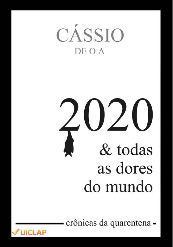 2020 & todas as dores do mundo