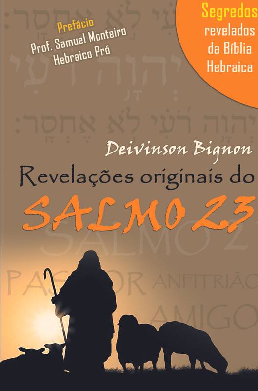 REVELAÇÕES ORIGINAS DO SALMO 23