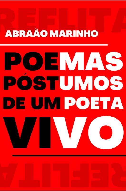 Poemas póstumos de um poeta vivo