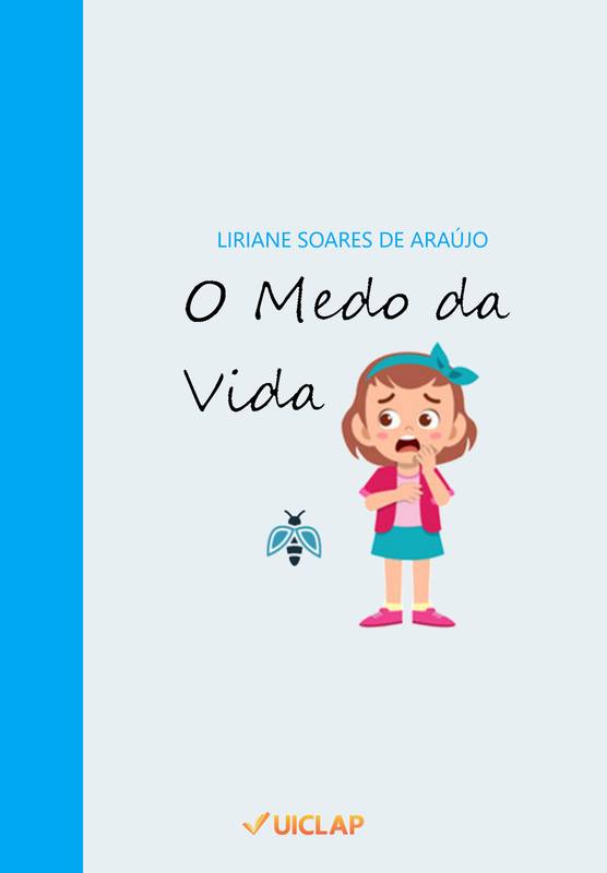 O Medo da Vida