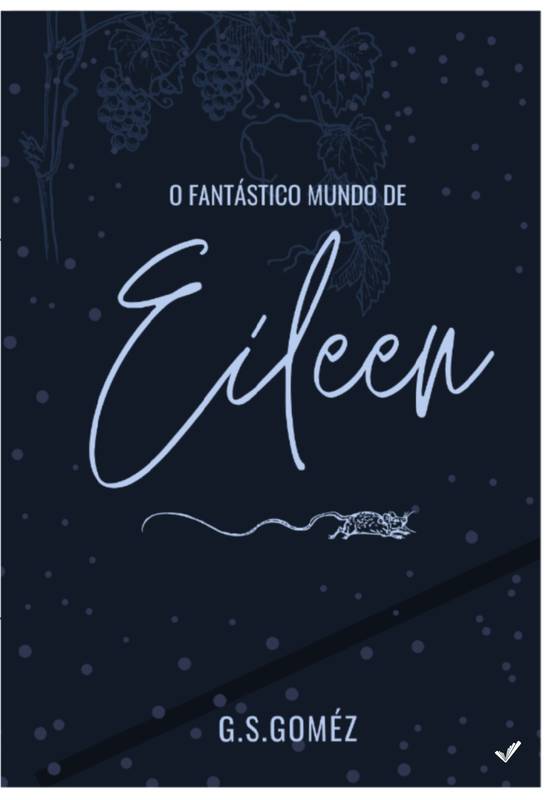 O Fantástico Mundo De Eileen