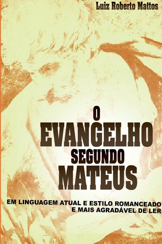 O Evangelho Segundo Mateus