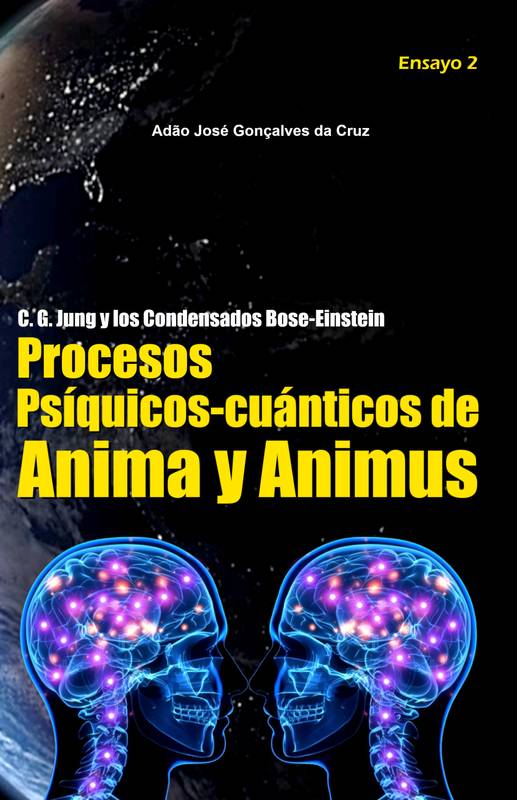 Procesos Psíquicos-cuánticos de Anima y Animus