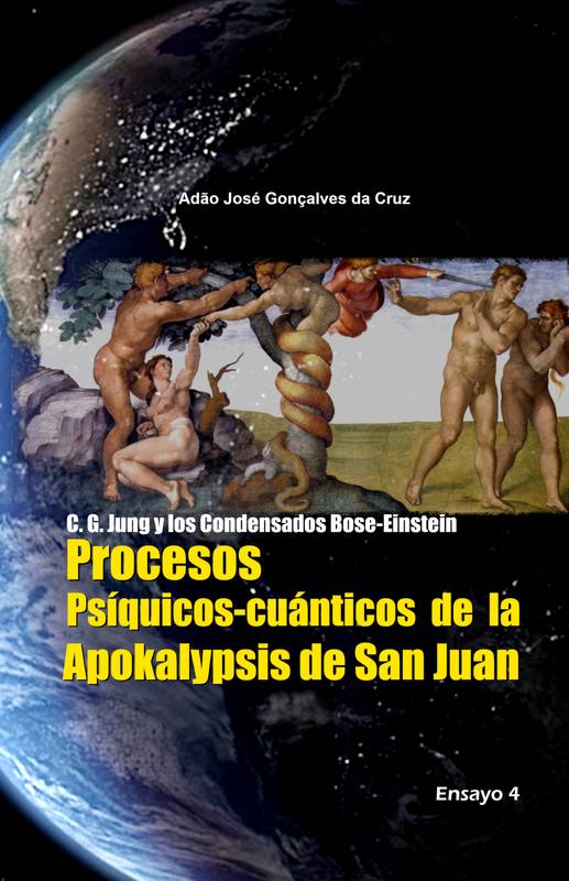 Procesos Psíquicos-cuánticos de la Apokalypsis de San Juan