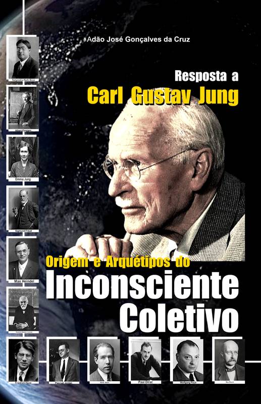 Resposta a Carl Gustav Jung: Origem e Arquétipos do Inconsciente Coletivo