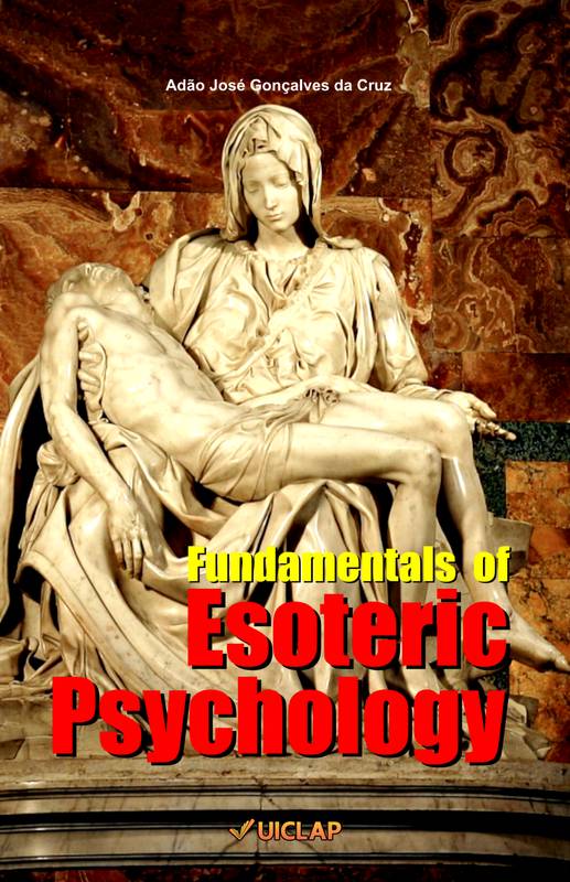 Fundamentals of Esoteric Psychology