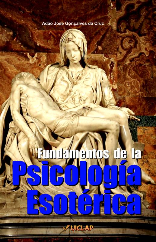 Fundamentos de la Psicología Esotérica