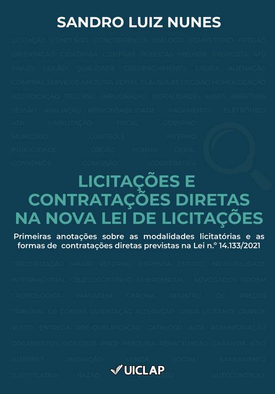 Licitações e contratações diretas na nova lei de licitações