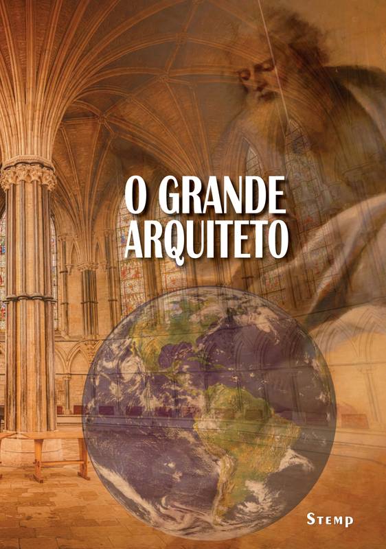 O GRANDE ARQUITETO