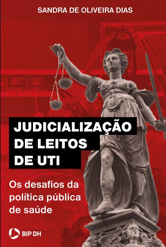 JUDICIALIZAÇÃO DE LEITOS DE UTI