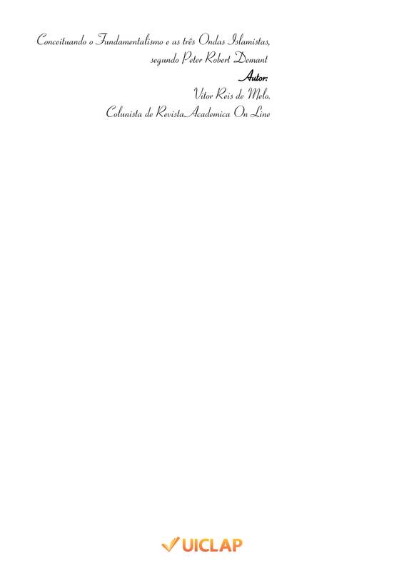 Conceituando Fundamentalismo e as três Ondas Islamistas, segundo Peter Robert Demant. PARTE 1.