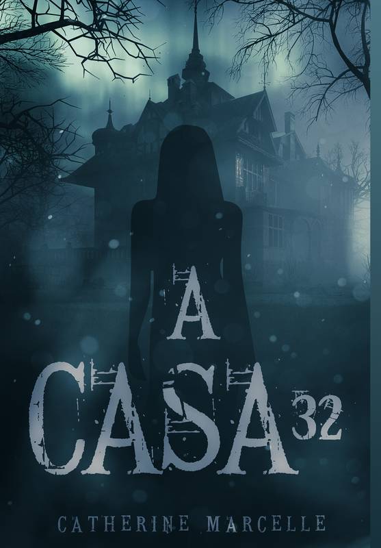 A casa 32