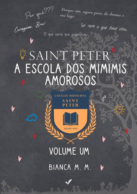 Saint Peter: A Escola dos Mimimis Amorosos - Volume Um