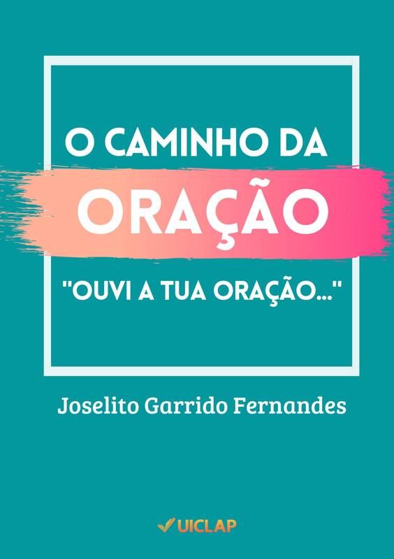 O Caminho da Oração