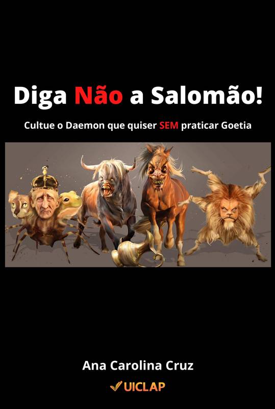 Diga NÃO a Salomão! Cultue qualquer Daemon SEM praticar Goetia