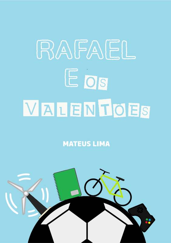 Rafael e os valentões